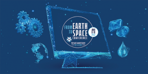 From Earth to Space Conference – Virtual Launch